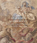 The Splendor of Germany – Eighteenth–century Drawings from The Crocker Art Museum
