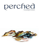 Perched : Feleksan Onar-9781911300984