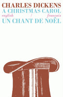 A Christmas Carol/Un Chant de Noel : Bilingual Parallel Text in English/Francais-9781911326038