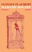 Madame Bovary : Bilingual Parallel Text in Francais/English-9781911326076
