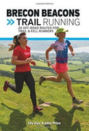 Brecon Beacons Trail Running : 20 off-road routes for trail and fell runners-9781911342274
