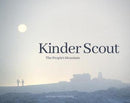Kinder Scout : The people's mountain-9781911342502