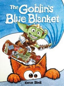 The Goblin's Blue Blanket : A story about why you shouldn't worry about the little things-9781911342878