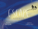Escape: One Day We Had to Run-9781911373810