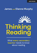 Thinking Reading: What every secondary teacher needs to know about reading-9781911382683
