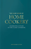 Dairy Book of Home Cookery 50th Anniversary Edition : With 900 of the original recipes plus 50 new classics, this is the iconic cookbook used and cherished by millions-9781911388234