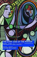 The Dark Side of the Mirror : Forgetting the Self in Dogen's Genjo Koan-9781911407256