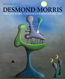 Desmond Morris : LATE WORK Catalogue Raisonne 2012-2020-9781911408703