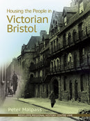 Housing the People in Victorian Bristol-9781911408796