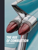 The Age of Combustion : Notes on Automobile Design-9781911422136