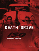 Death Drive : There Are No Accidents-9781911422501