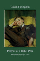 Gavin Faringdon : Portrait of a Rebel Peer-9781911450450