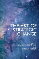 The Art of Strategic Change-9781911451259