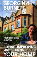 The Street-wise Guide to Buying, Improving and Selling Your Home-9781911454045