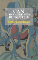 Can the Dandelions be Trusted?-9781911469568
