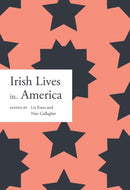 Irish lives in America-9781911479802