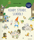 Ready, Steady, School! (large edition)-9781911496250