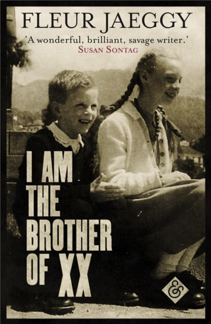 I am the Brother of XX-9781911508021