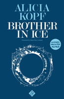 Brother in Ice-9781911508205