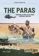 The Paras : Portugal's First Elite Force in Africa, 1961-1974-9781911512486