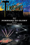 Forward to Glory : Tempering-9781911525059