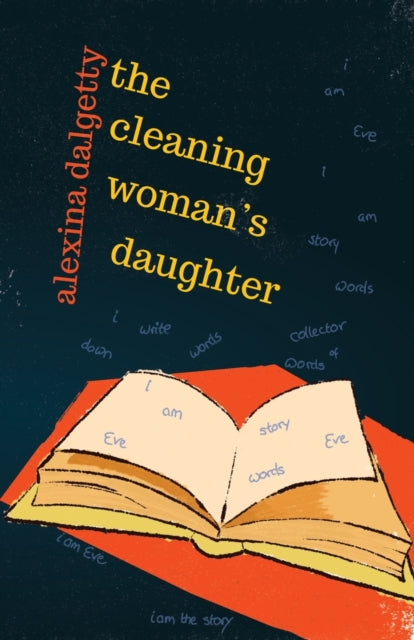 The Cleaning Woman's Daughter-9781911540229