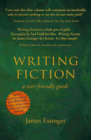Writing Fiction - a user-friendly guide-9781911546542