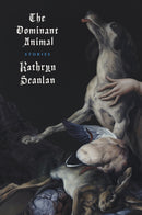 The Dominant Animal-9781911547563