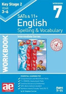 KS2 Spelling & Vocabulary Workbook 7 : Intermediate Level-9781911553434