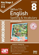 KS2 Spelling & Vocabulary Workbook 8 : Advanced Level-9781911553441