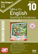 KS2 Spelling & Vocabulary Workbook 10 : Advanced Level-9781911553465