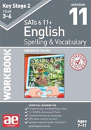 KS2 Spelling & Vocabulary Workbook 11 : Advanced Level-9781911553472
