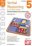 11+ Verbal Reasoning Year 5-7 GL & Other Styles Testbook 5 : Standard & Multiple-choice 6 Minute Tests-9781911553694