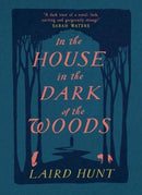 In the House in the Dark of the Woods-9781911590224