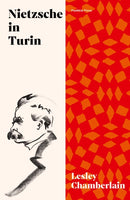 Nietzsche in Turin : The End of the Future-9781911590460