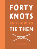 FORTY KNOTS & HOW TO TIE HB