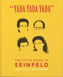 Yada Yada Yada: The Little Guide to Seinfeld : The book about the show about nothing-9781911610595