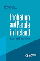 Probation and Parole in Ireland : Law and Practice-9781911611608