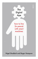The Digital Ape : how to live (in peace) with smart machines-9781911617815