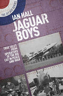 Jaguar Boys : True Tales from the Operators of the Big cat in Peace and War-9781911621232
