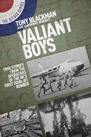 Valiant Boys : True Tales from the Operators of the UK's First Four-Jet Bomber-9781911621249