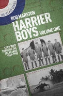 Harrier Boys : Volume One: Cold War Through the Falklands, 1969-1990-9781911621898