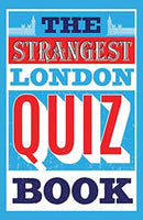 The Strangest London Quiz Book-9781911622208