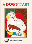 A Dog''s Guide to Art