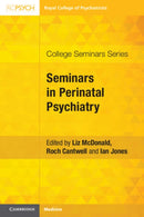 Seminars in Perinatal Psychiatry-9781911623502