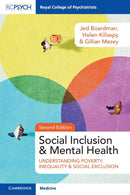 Social Inclusion and Mental Health : Understanding Poverty, Inequality and Social Exclusion-9781911623595