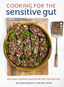 Cooking for the Sensitive Gut : Delicious, soothing, healthy recipes for every day-9781911624103