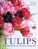 Tulips : Beautiful varieties for home and garden-9781911624288