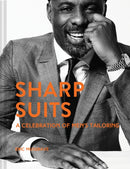 Sharp Suits : A celebration of men's tailoring-9781911624783