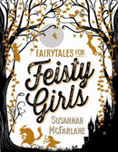 Fairytales for Feisty Girls-9781911631026
